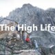 The high life