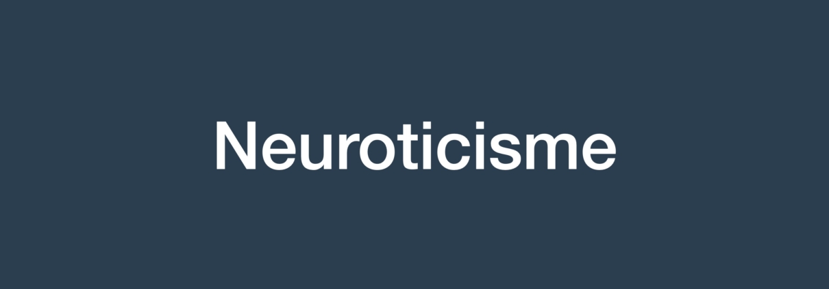 neuroticisme