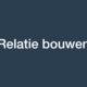relatiebouwen